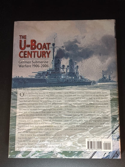 The U-Boat Century German Submarine Warfare 1906-2006
