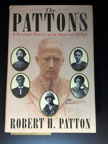 The Pattons: A Personal History of an American Family