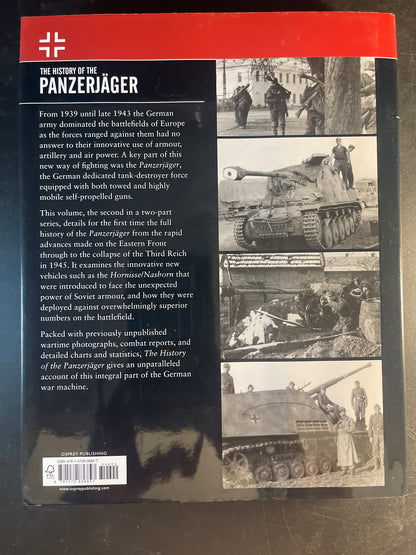 The History of the Panzerjäger Volume 2: From Stalingrad to Berlin 1943–45