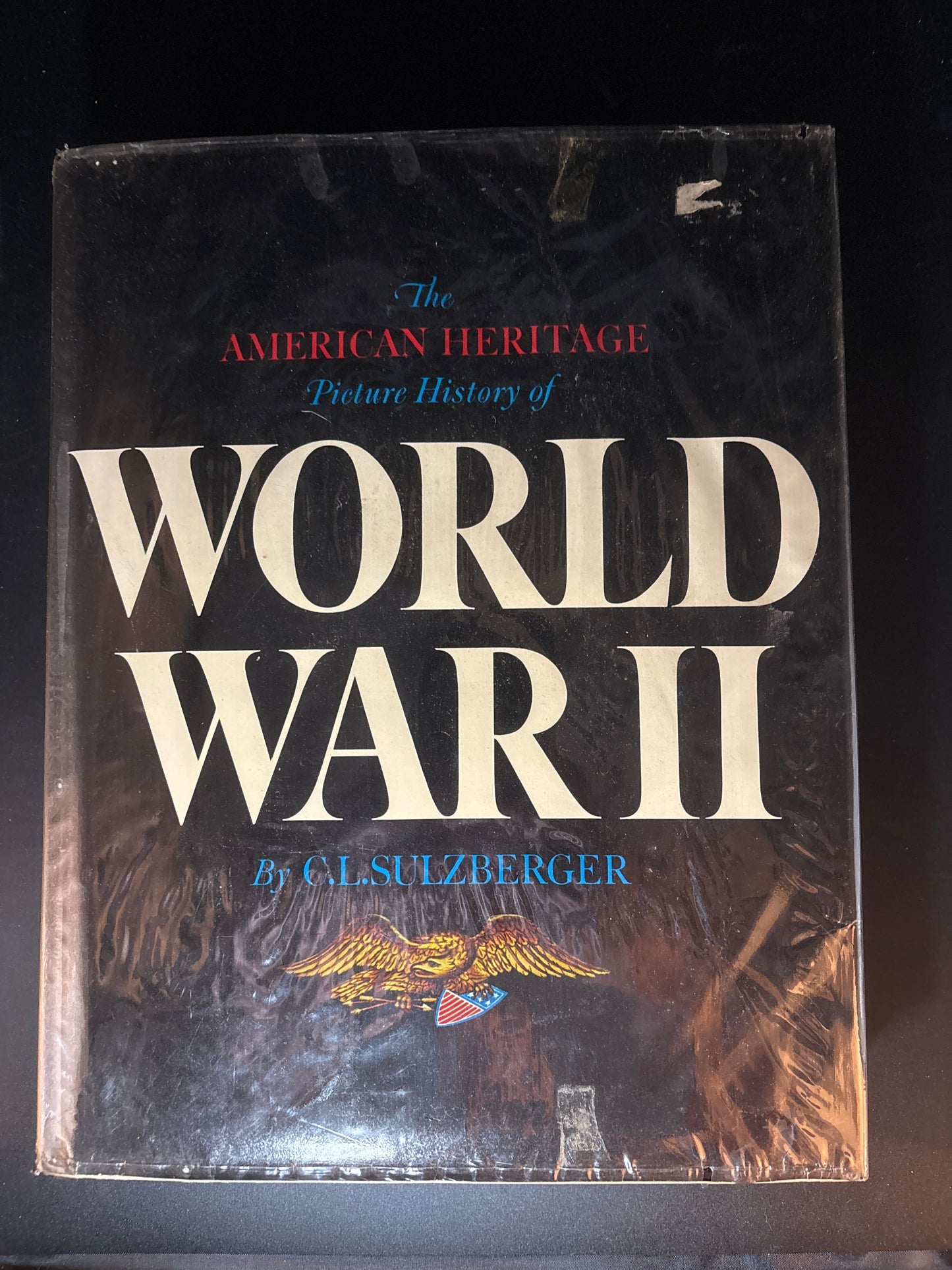 The American Heritage Picture History of World War II