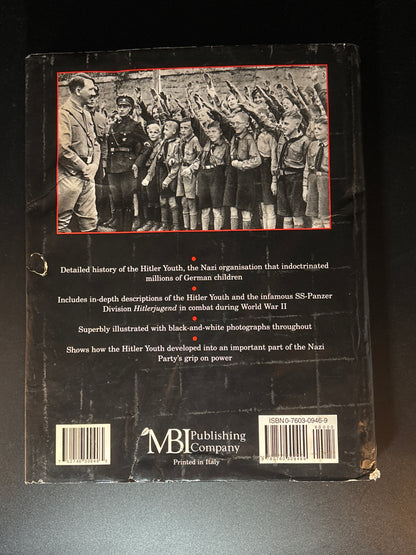 Hitler Youth The Hitlerjugend in War and Peace, 1933-1945