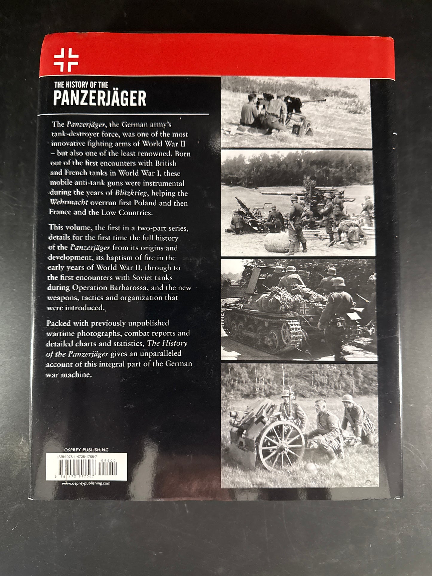 The History of the Panzerjäger: Volume 1: Origins and Evolution 1939–42