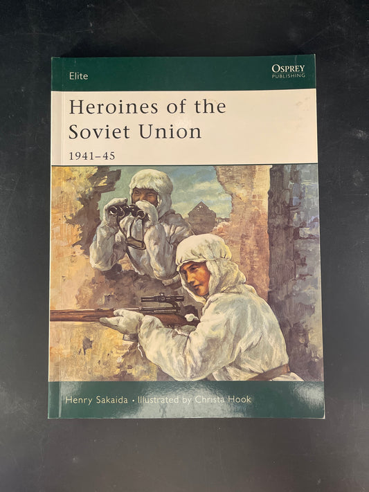 Heroines of the Soviet Union 1941–45