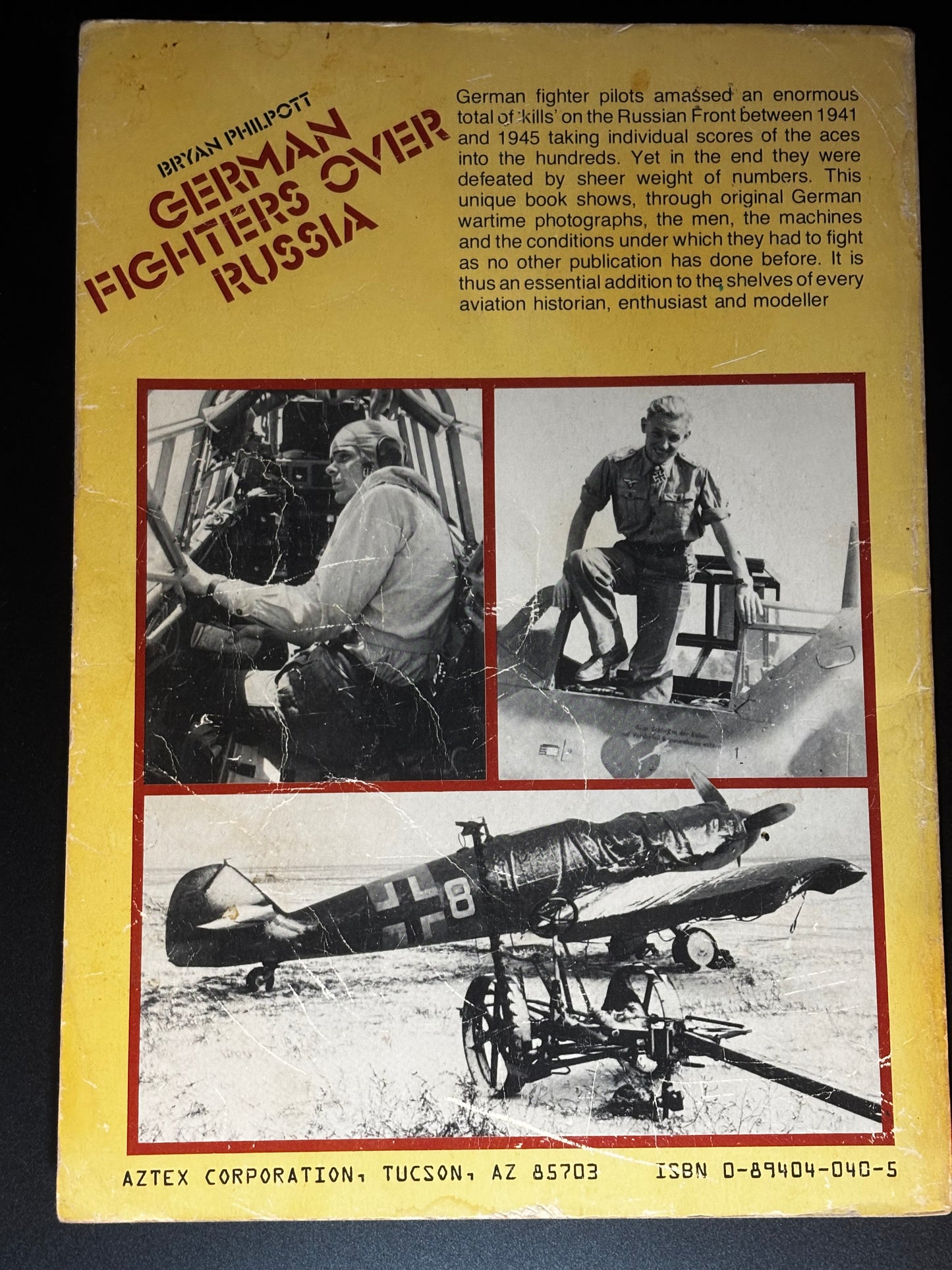 GERMAN FIGHTERS OVER RUSSIA: A Selection of German Wartime Photographs from the Bundesarchiv, Koblenz (World War 2 Photo Album)