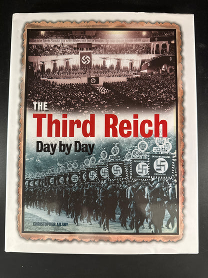 The Third Reich Day By Day