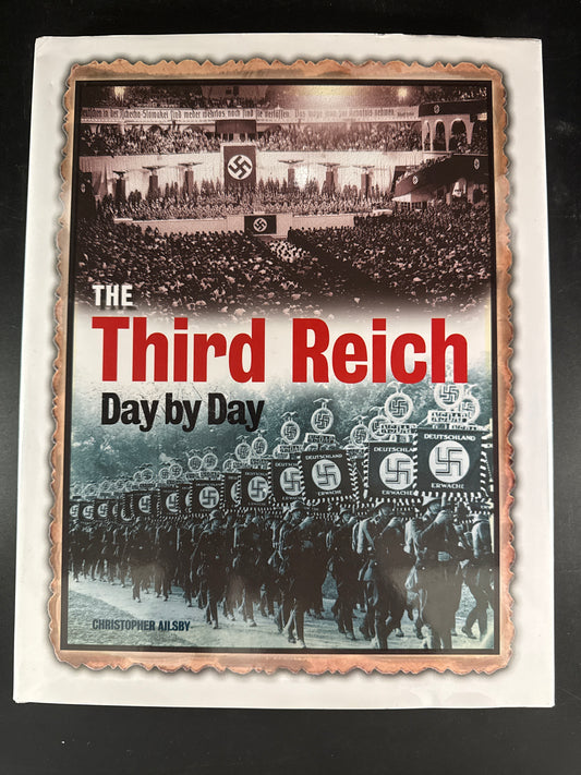 The Third Reich Day By Day
