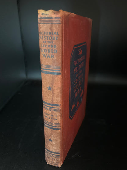 Pictorial History of the Second World War, Volume IV: Sixth Year