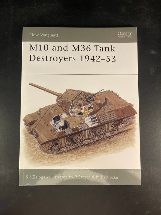 M10 and M36 Tank Destroyers 1942–53