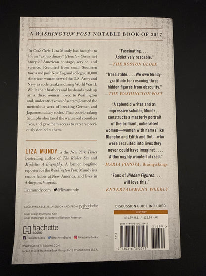 Code Girls The Untold Story of the American Women Code Breakers of World War II