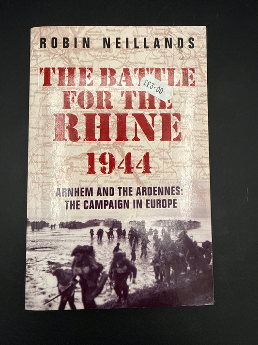 The Battle for the Rhine, 1944