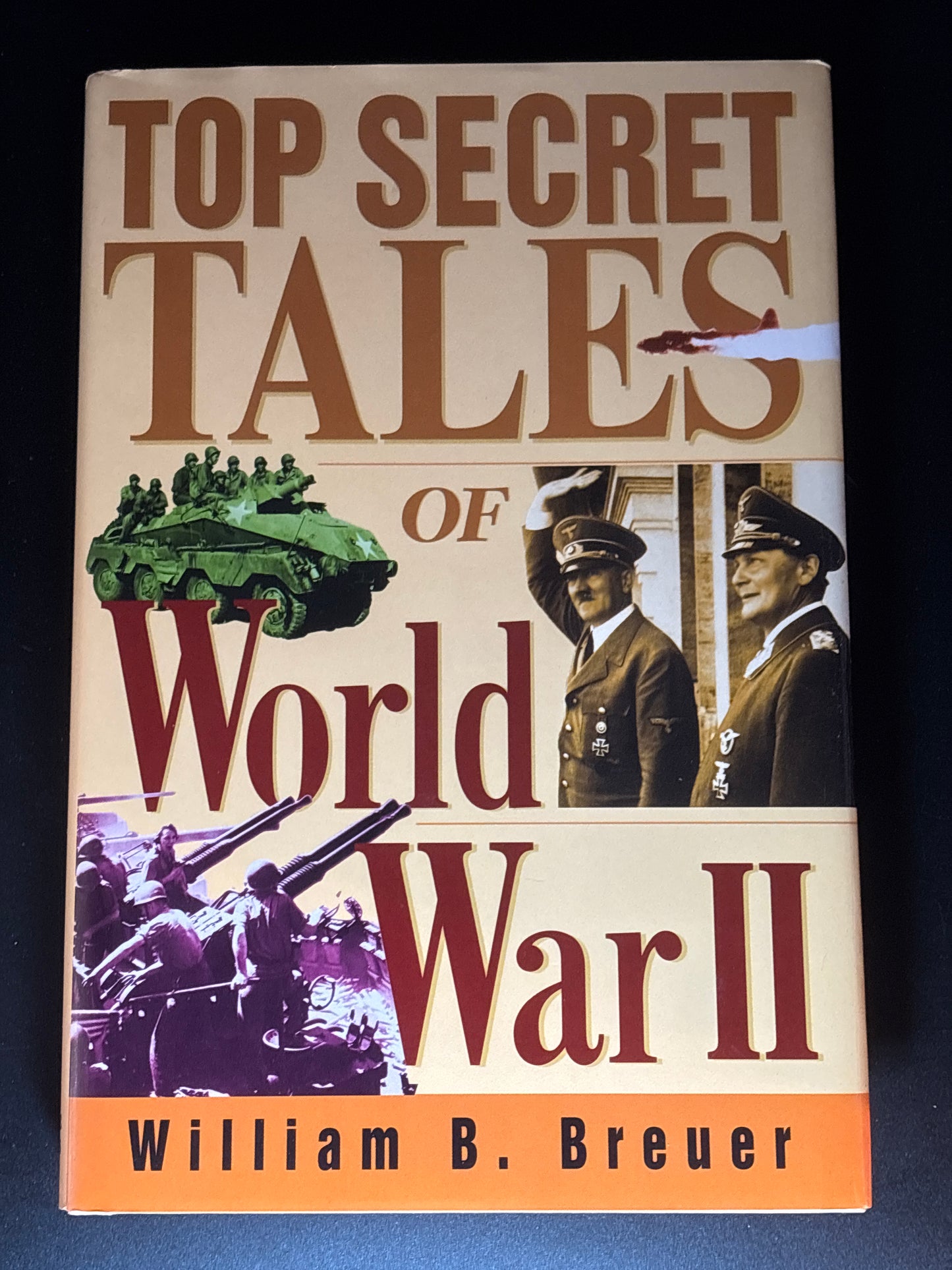 Top Secret Tales of World War II