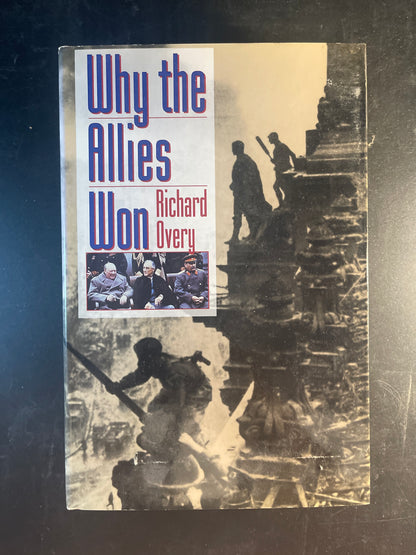 Why the Allies Won