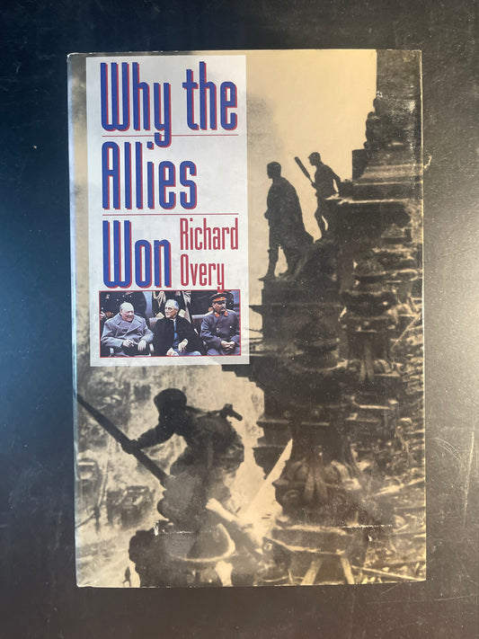 Why the Allies Won