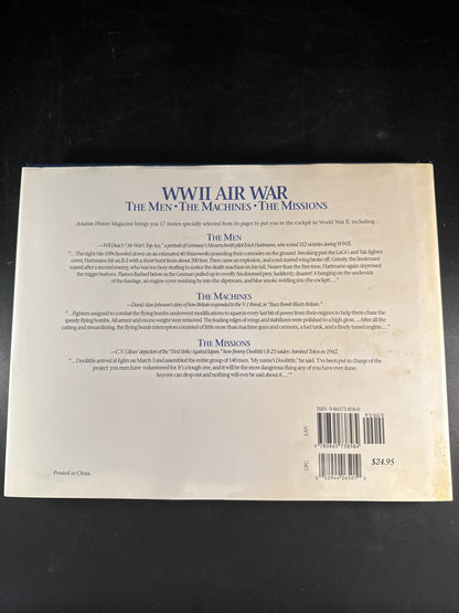 WWII Air War The Men, the Machines, the Missions
