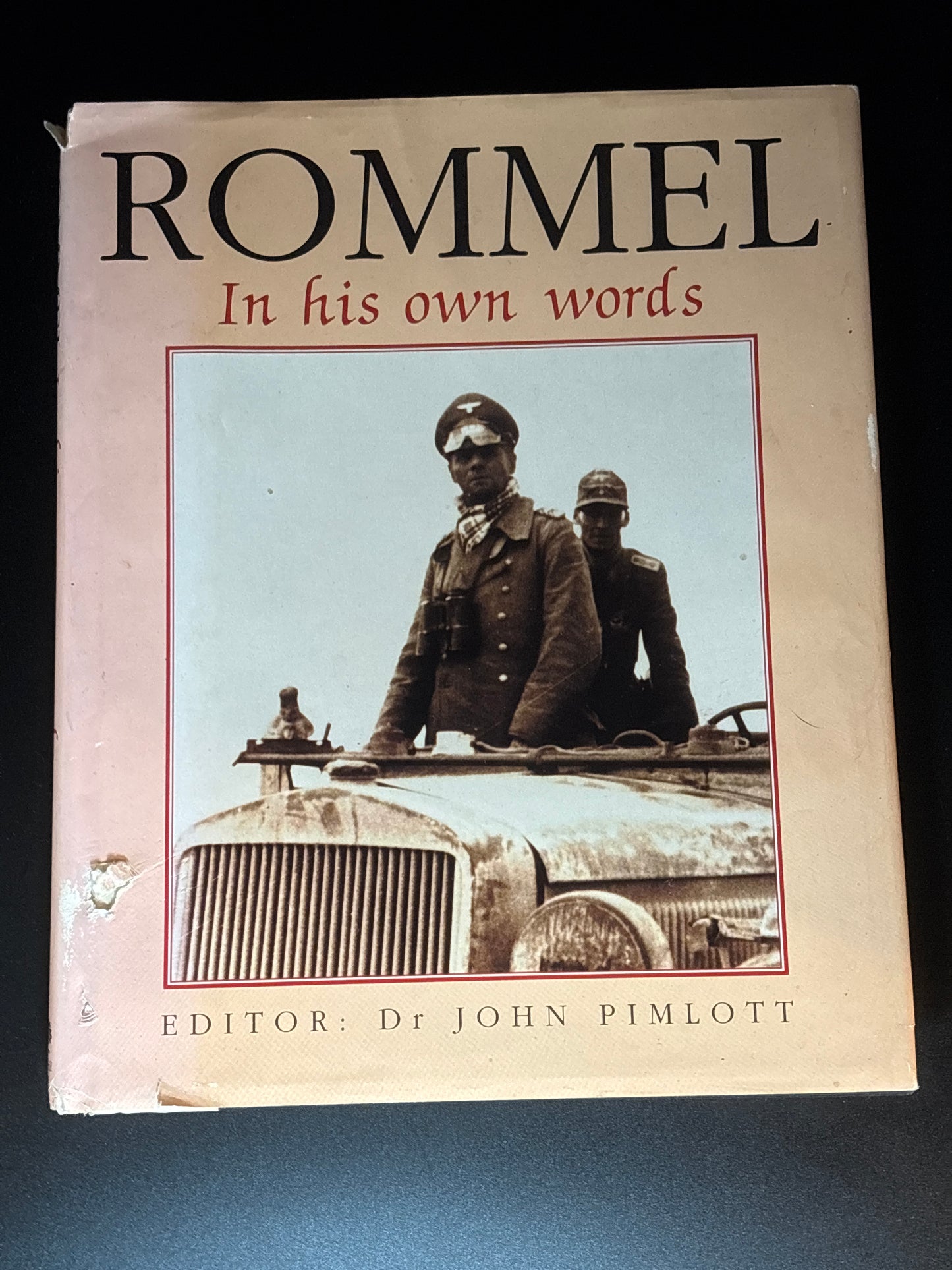 Rommel: In His Own Words