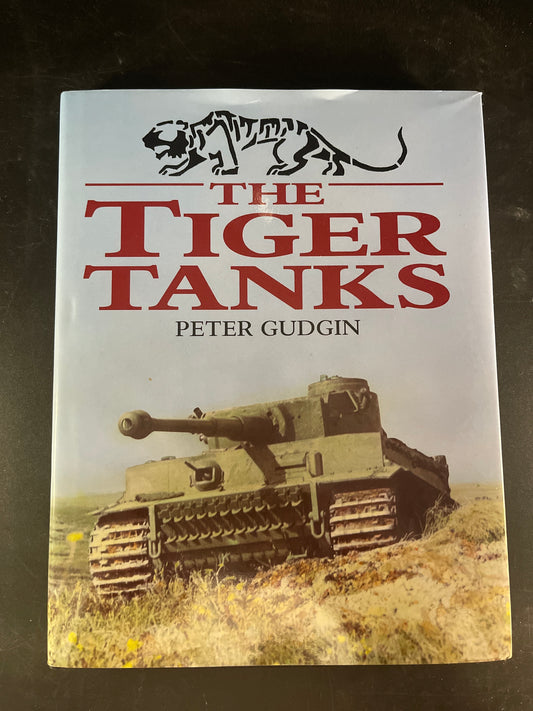 The Tiger Tanks