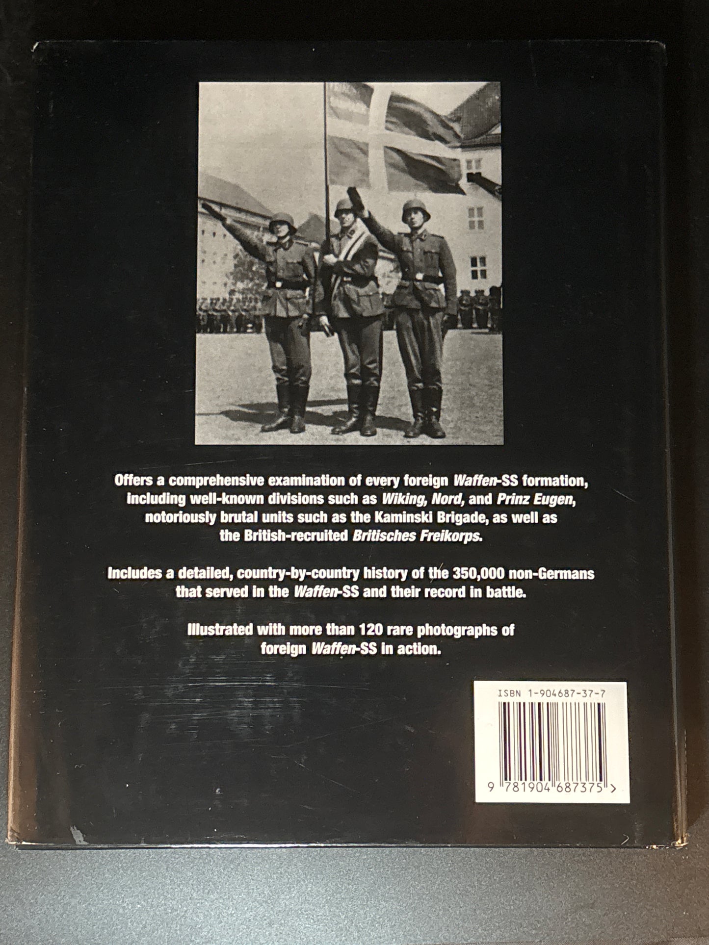 SS Hitler's Foreign Divisions: Foreign Volunteers in the Waffen SS 1940-1945