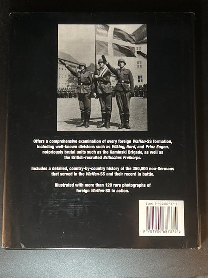 SS Hitler's Foreign Divisions: Foreign Volunteers in the Waffen SS 1940-1945