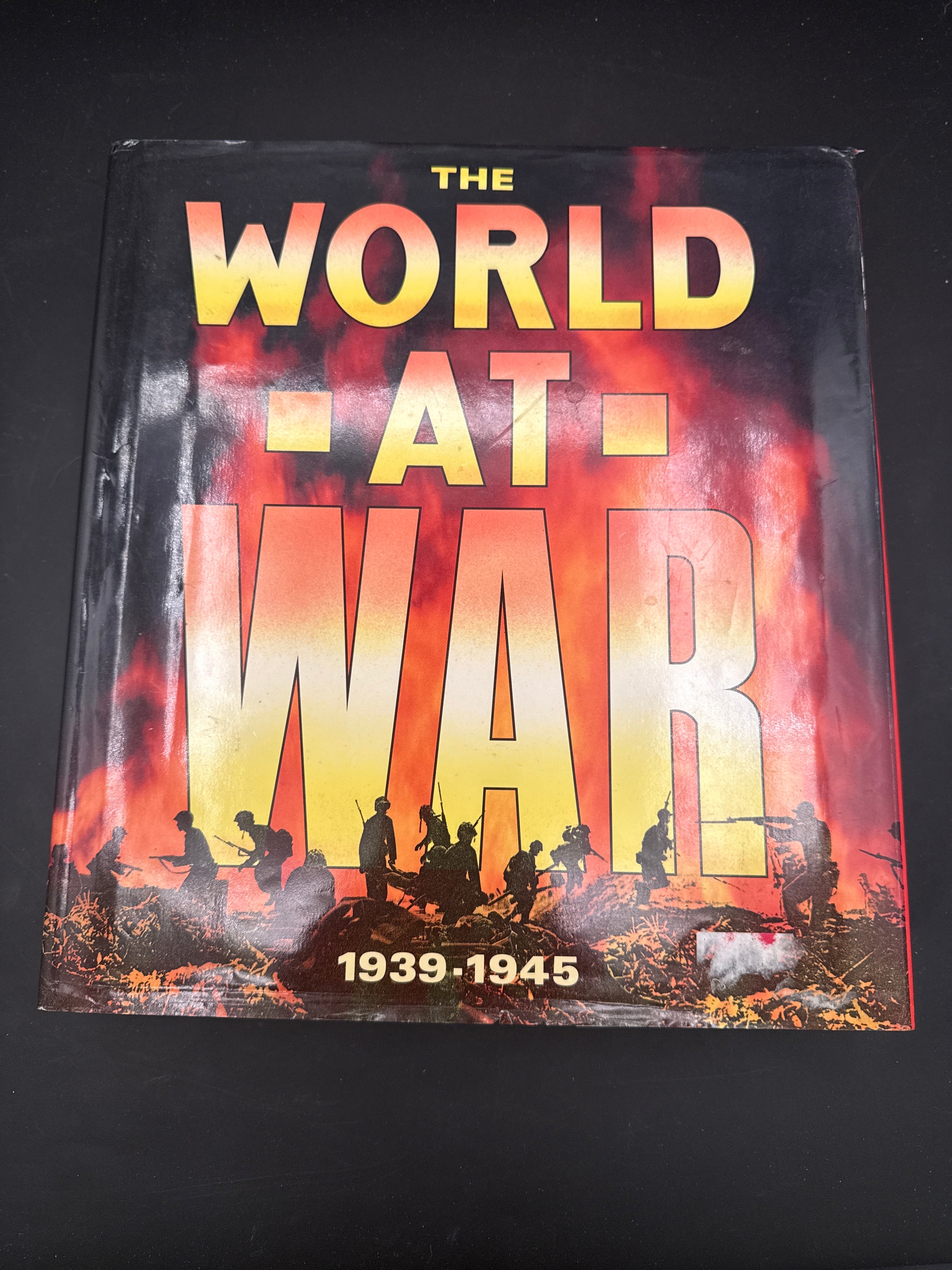 World at War An Illustrated History of the Second World War – WW2 Bunker