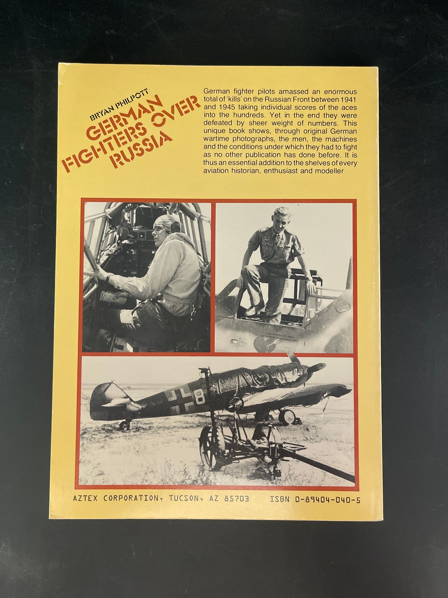 GERMAN FIGHTERS OVER RUSSIA: A Selection of German Wartime Photographs from the Bundesarchiv, Koblenz (World War 2 Photo Album)
