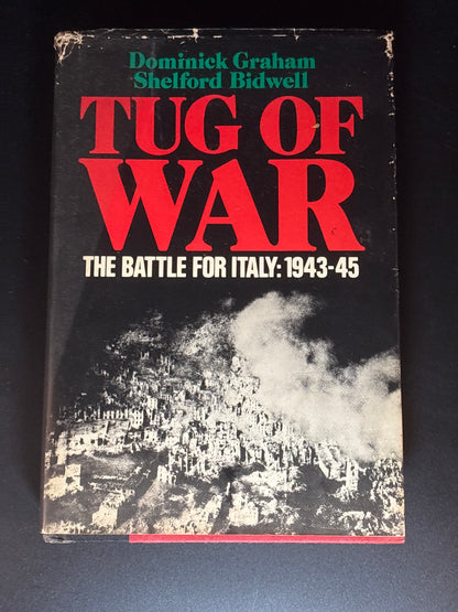 Tug of War The Battle for Italy, 1943-1945