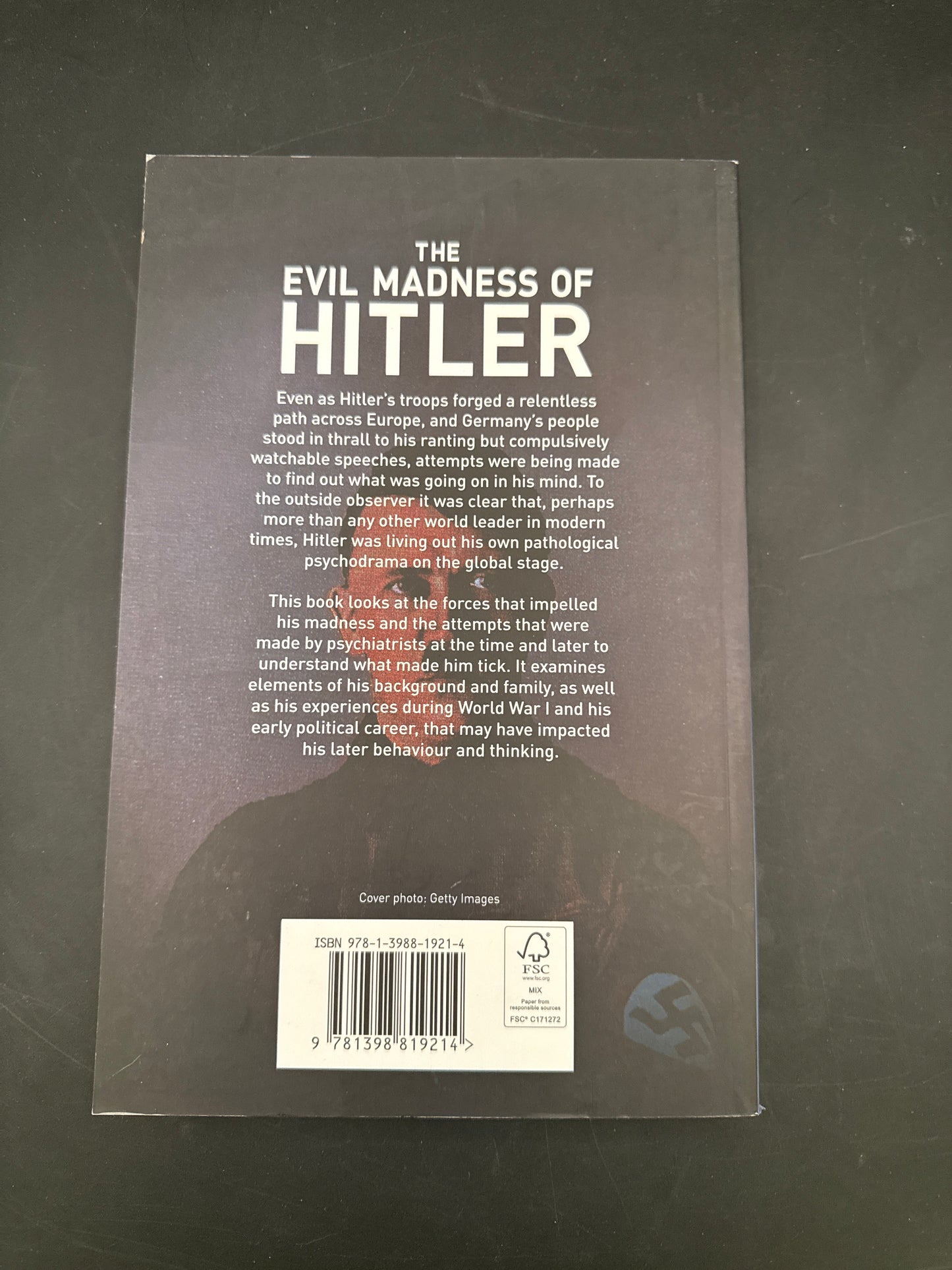 The Evil Madness of Hitler The Damning Psychiatric Profile