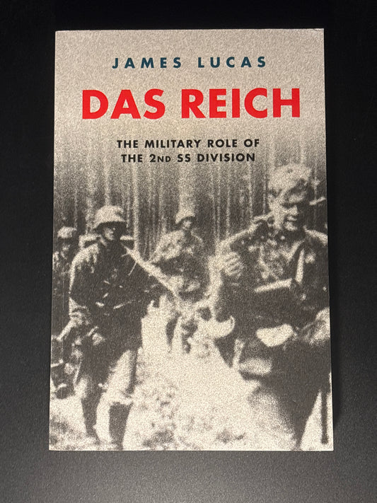 Das Reich The Military Role of the 2nd SS Division