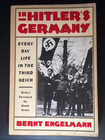 In Hitler's Germany Everyday Life in the Third Reich