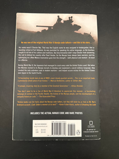 Code Talker The First and Only Memoir By One of the Original Navajo Code Talkers of WWII