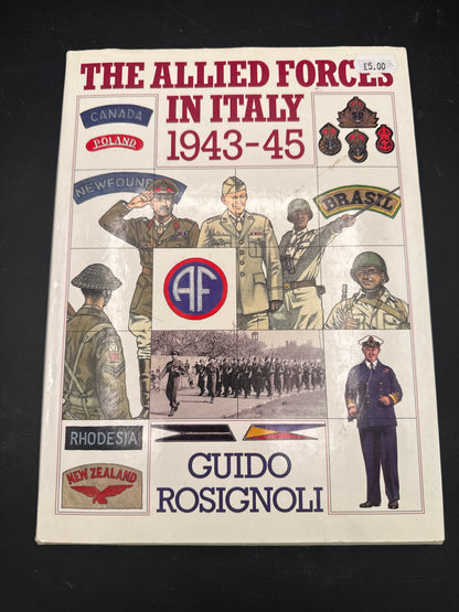 The Allied Forces in Italy 1943-45