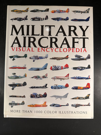 Military Aircraft Visual Encyclopedia