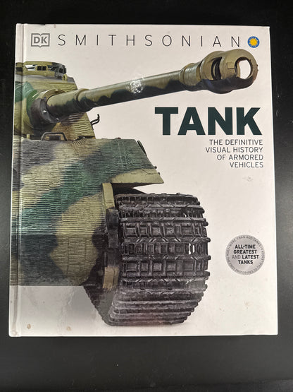 Tank The Definitive Visual History of Armored Vehicles
