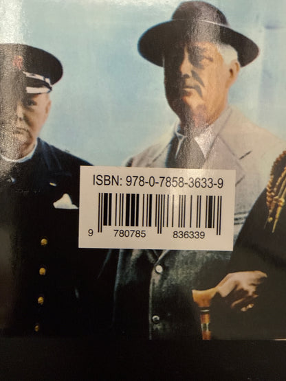 Roosevelt and Churchill A Friendship That Saved the World