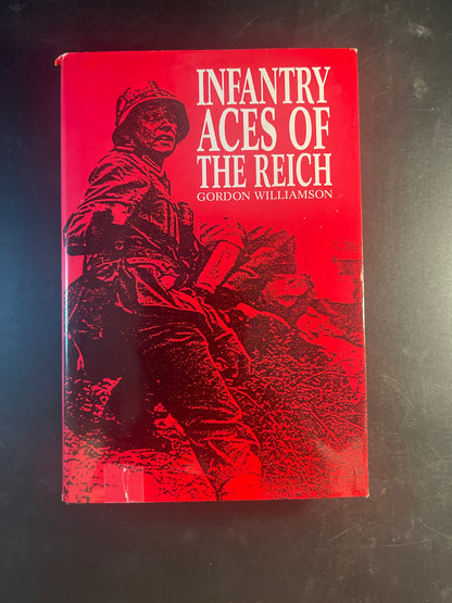 Infantry Aces of the Reich