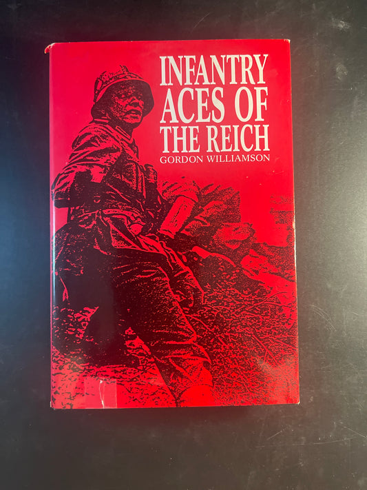 Infantry Aces of the Reich