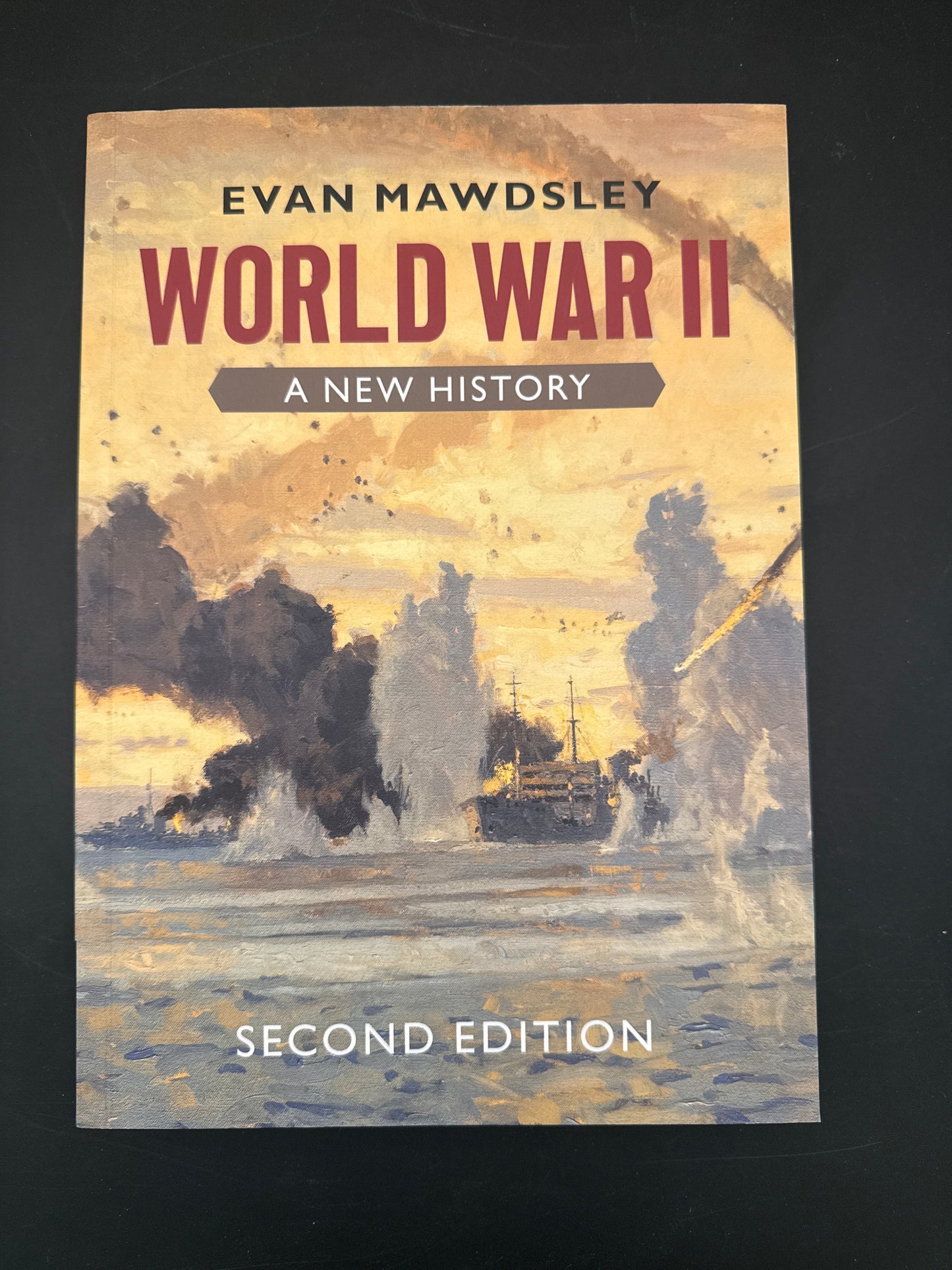 World War II A New History