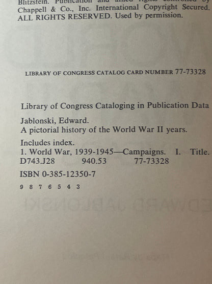 A Pictorial History of the World War II Years
