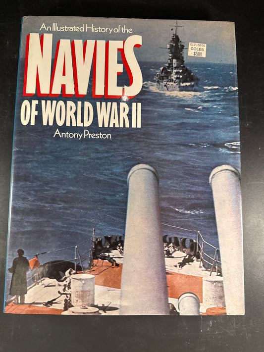 An Illustrated History of the Navies of World War II
