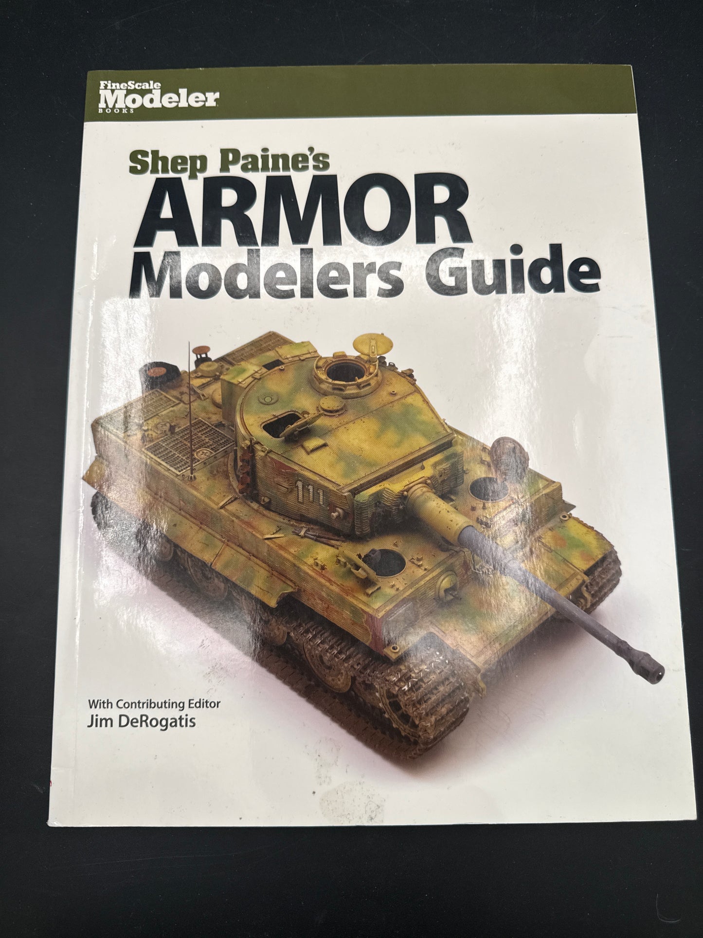 Shep Paine's Armor Modelers Guide