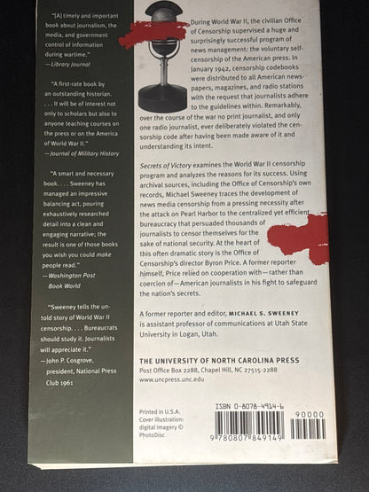 Secrets of Victory The Office of Censorship and the American Press and Radio in World War II