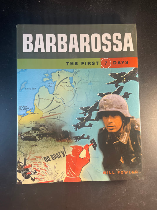 Barbarossa The First 7 Days