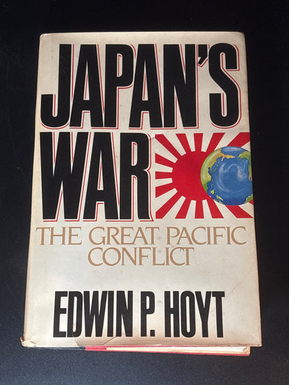 Japan's War: The Great Pacific Conflict