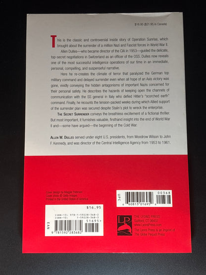 The Secret Surrender The Classic Insider's Account of the Secret Plot to Surrender Northern Italy During WWII