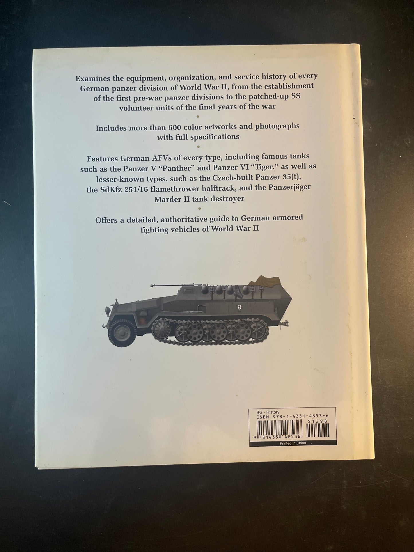 German Panzers of World War II The Authoritative Illustrated History