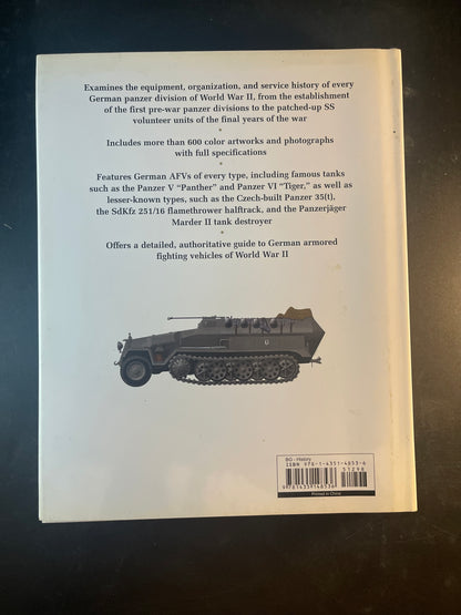 German Panzers of World War II The Authoritative Illustrated History