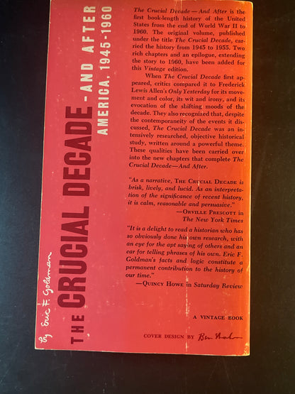 The Crucial Decade—and After: America, 1945–1960
