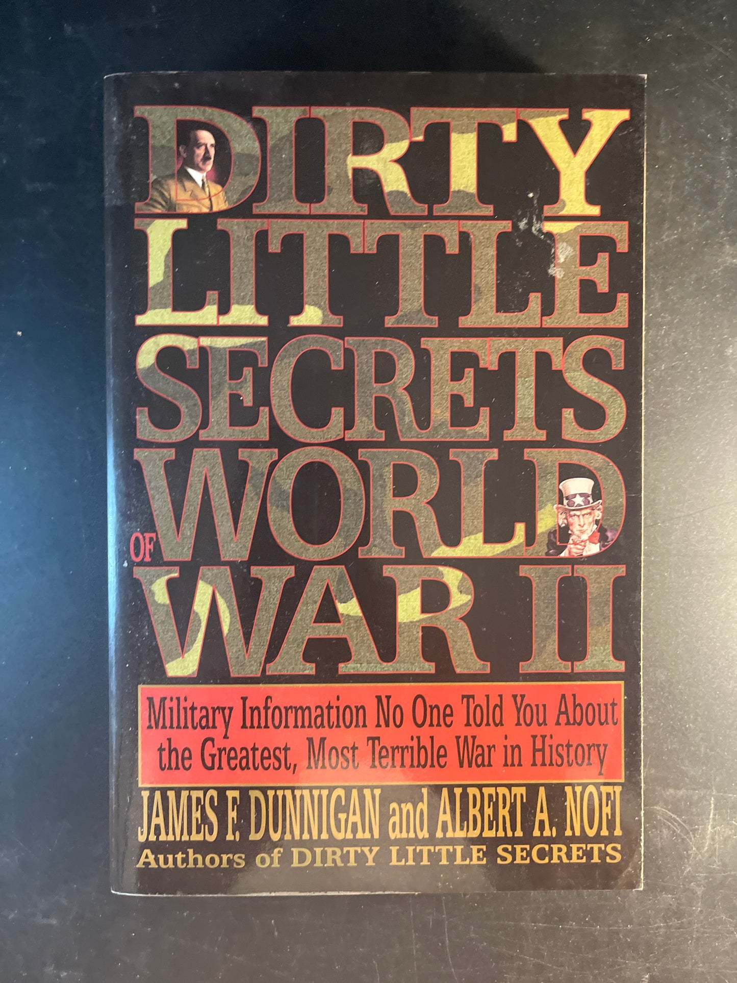 Dirty Little Secrets of World War Ii Military Information No One Told You...