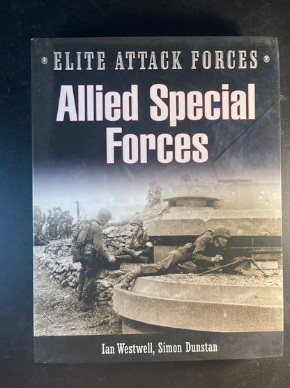 Allied Special Forces Commandos and Us Rangers