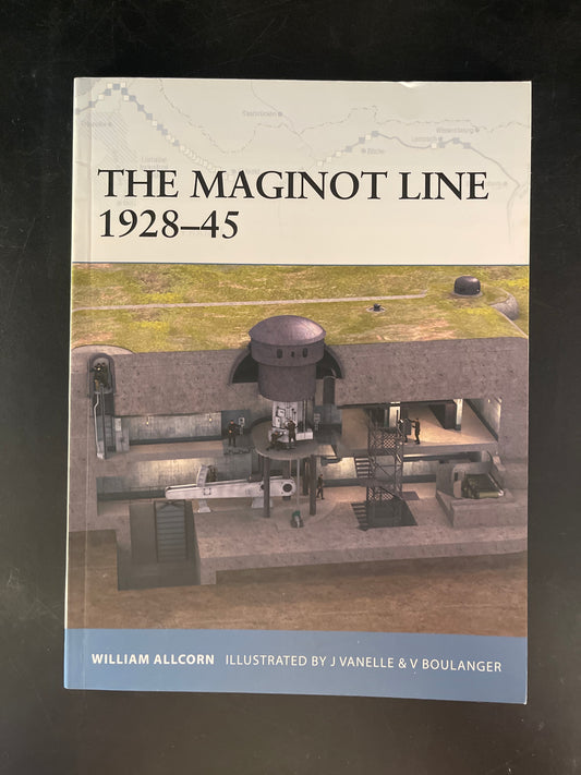 The Maginot Line 1928–45