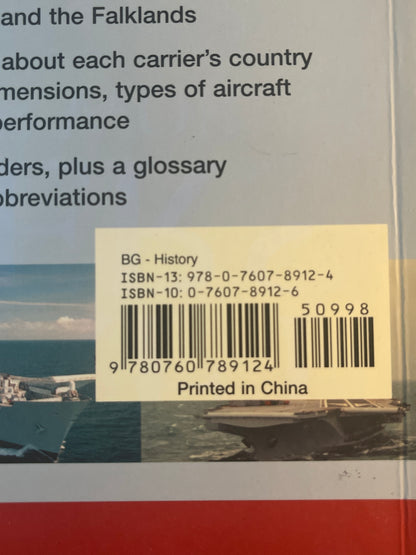 The Illustrated Guide to Aircraft Carriers of the World A History and Directory of Aircraft Carriers, from Zeppelin and Seaplane Carriers to V/Stol and Nuclear-powered Carriers and Features Over 170 Aircraft Carriers with 500 Identification Photographs